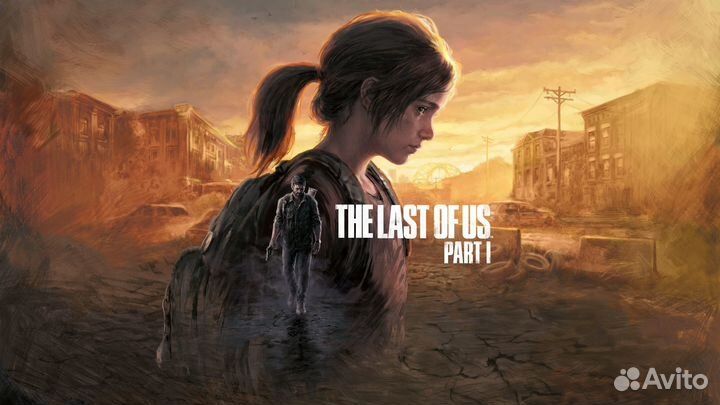 The Last of Us Part 1 На PS, XBoX, пк
