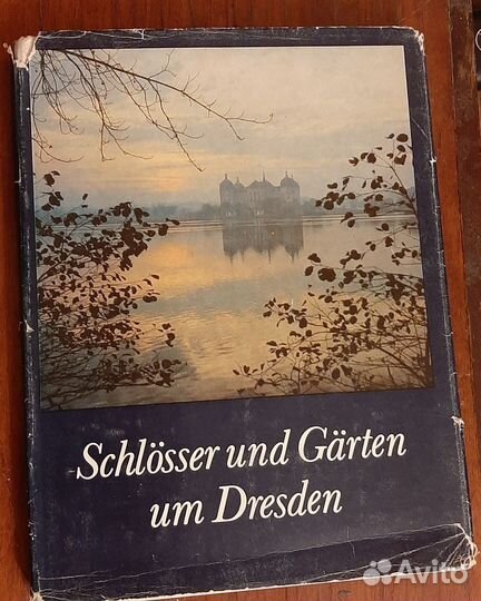 Schlösser und Gärten um Dresden Книга