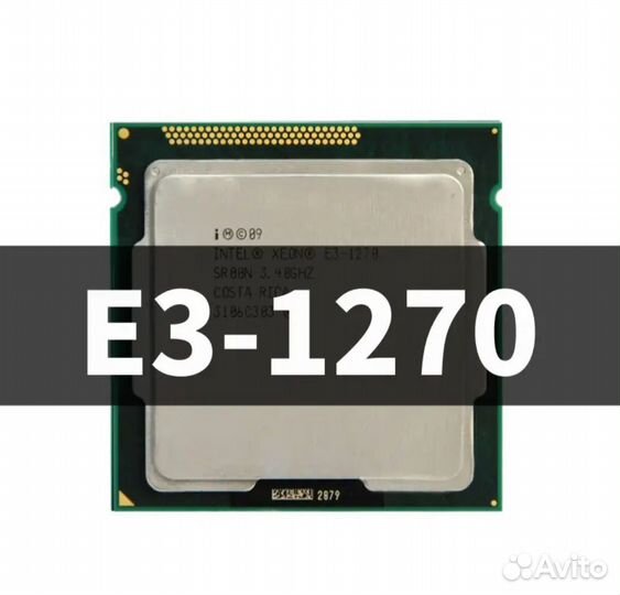 Intel Xeon e3 1270; (i7 2600); 1275; 1260l;