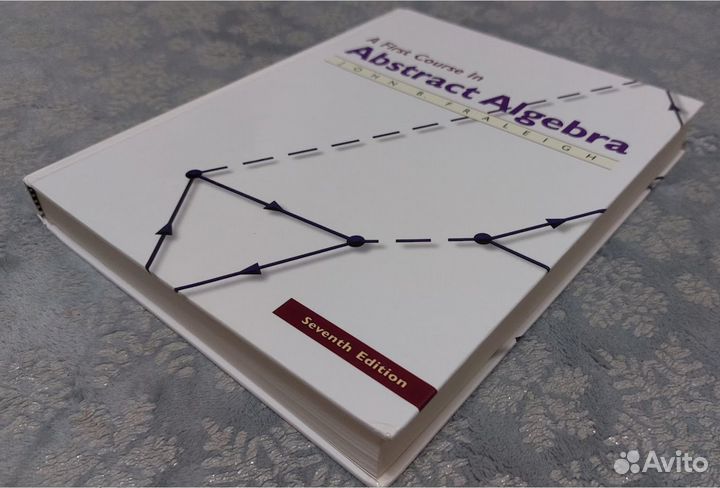 Fraleigh A First Course in Abstract Algebra