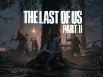 The last of us Part 2 PS4/PS5 Одни из нас часть 2