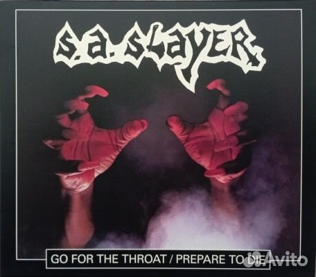 S.A. slayer - GO For The Throat / Prepare To Die