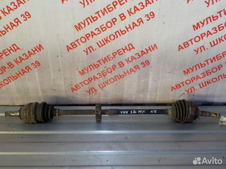 Привод передний левый правый Шевроле Вива 1.6л М/Т