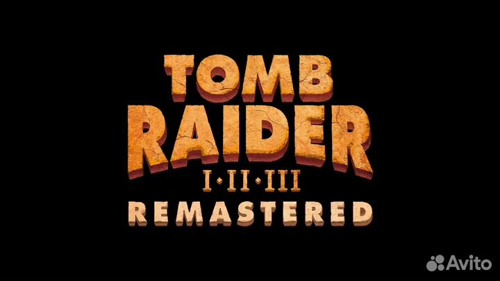 Tomb Raider 1-3 Remastered Lara Croft PS4/PS5 RU