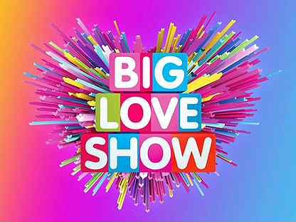 Big Love Show 10.02.2023