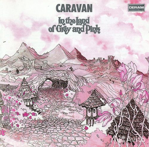 Caravan - In The Land Of Grey And Pink (+ Bonus Tr