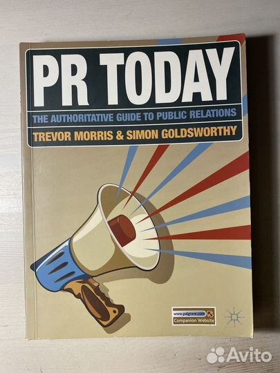 PR today The authoritative guide to PR