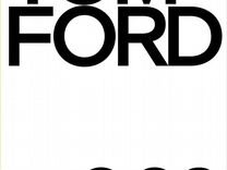 Tom Ford 002. Том Форд книга