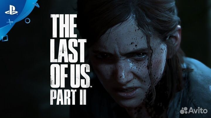 The Last of Us Part 2 на PS4 и PS5