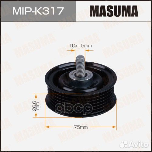 Ролик натяжителя ремня MIP-K317 Masuma