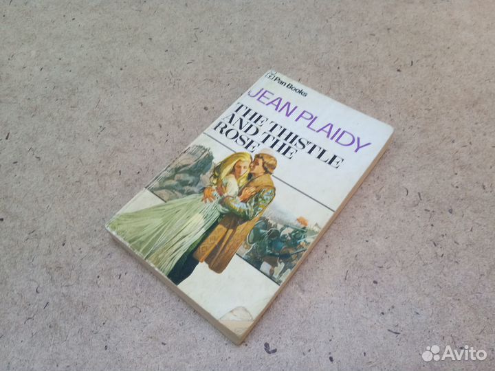 Jean Plaidy - The Thistle and the Rose