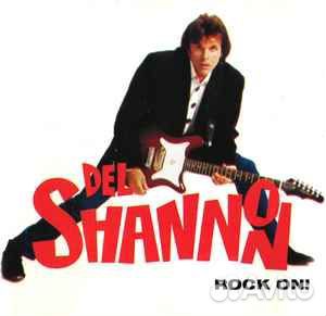 CD Del Shannon - Rock On