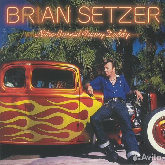 Винил Brian setzer - Nitro Burnin' Funny Daddy
