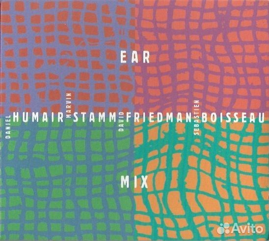 Humair, Stamm, Friedman, Boisseau – Ear Mix (1 CD)