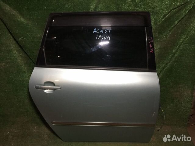 Дверь задняя правая Toyota Ipsum ACM21 Пустая