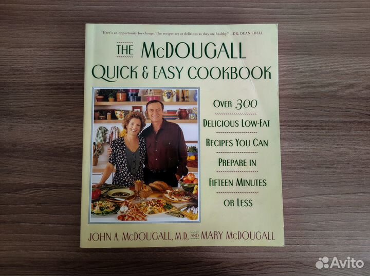 The McDougall Quick Easy Cookbook