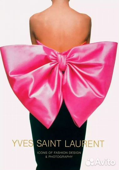 Книга Yves Saint Laurent: Icons of Fashion Design