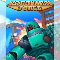 Mechstermination Force