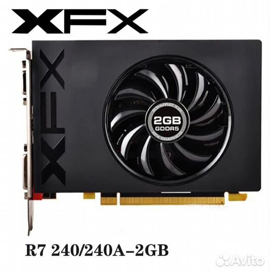 Видеокарты XFX Radeon R7 240A 2 Гб