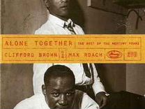 CD Clifford Brown And Max Roach - Alone Together: