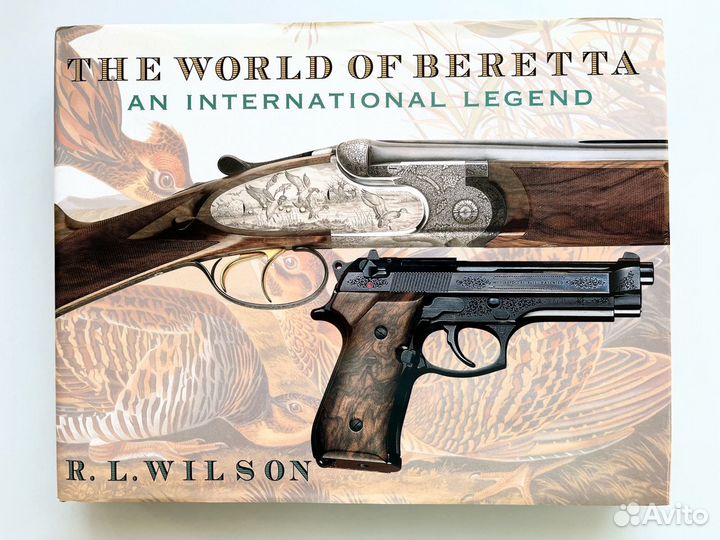 Книга The World of Beretta (R.L.Wilson) 2000