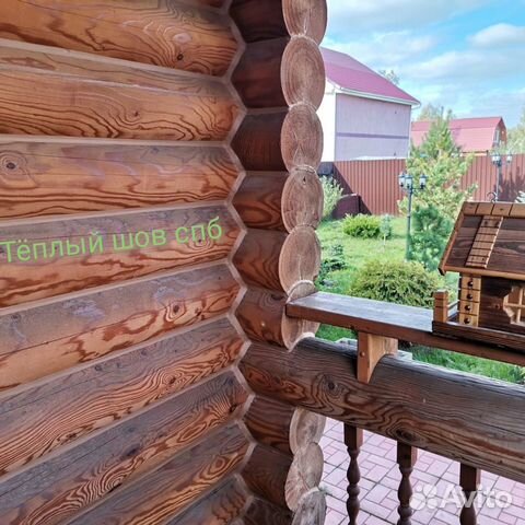 Утепление деревянного дома Тёплый шов шлифовка пок объявление продам