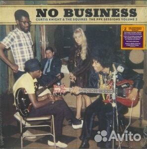 Curtis knight & THE squires - No Business: The PP